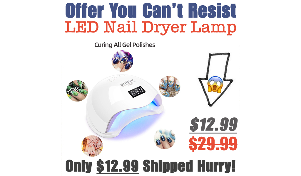 LED Nail Dryer Lamp Just $12.99 Shipped on Amazon (Regularly $29.99)