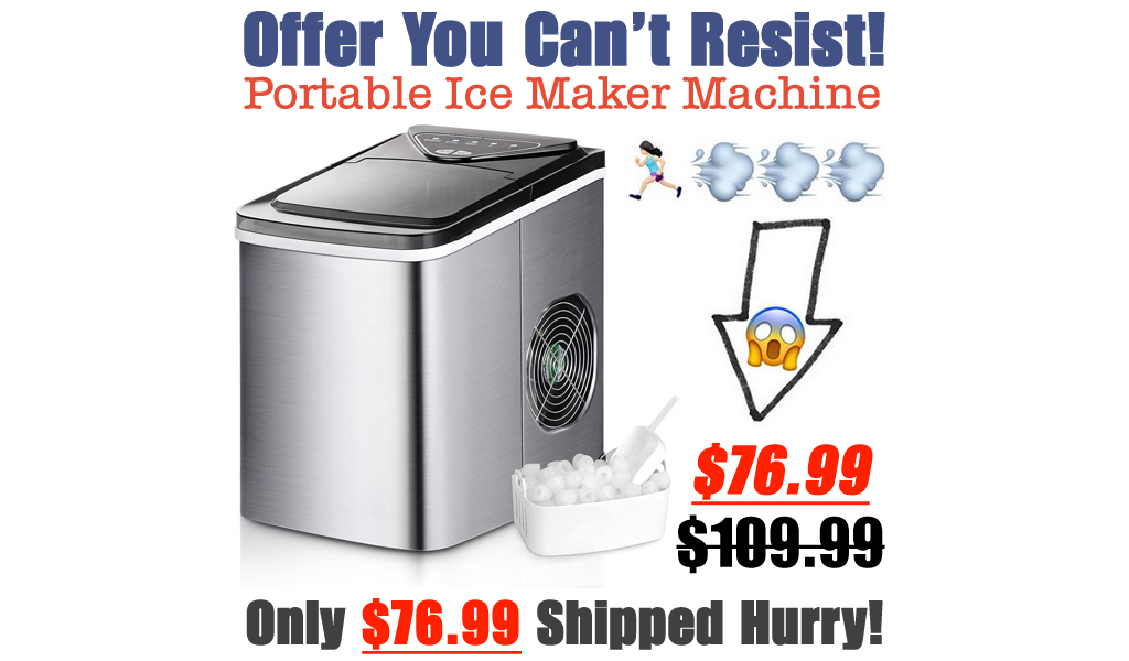 Portable Ice Maker Machine Only $76.99 Shipped on Amazon (Regularly $109.99)