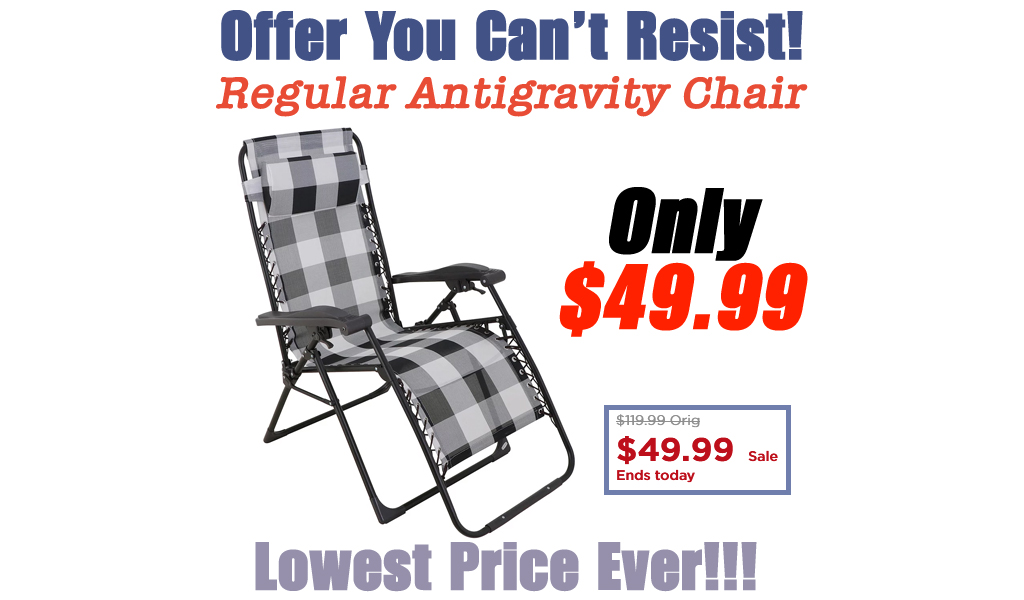 Sonoma Goods For Life Antigravity Chair Only $49.99 on Kohl’s.com (Regularly $120)