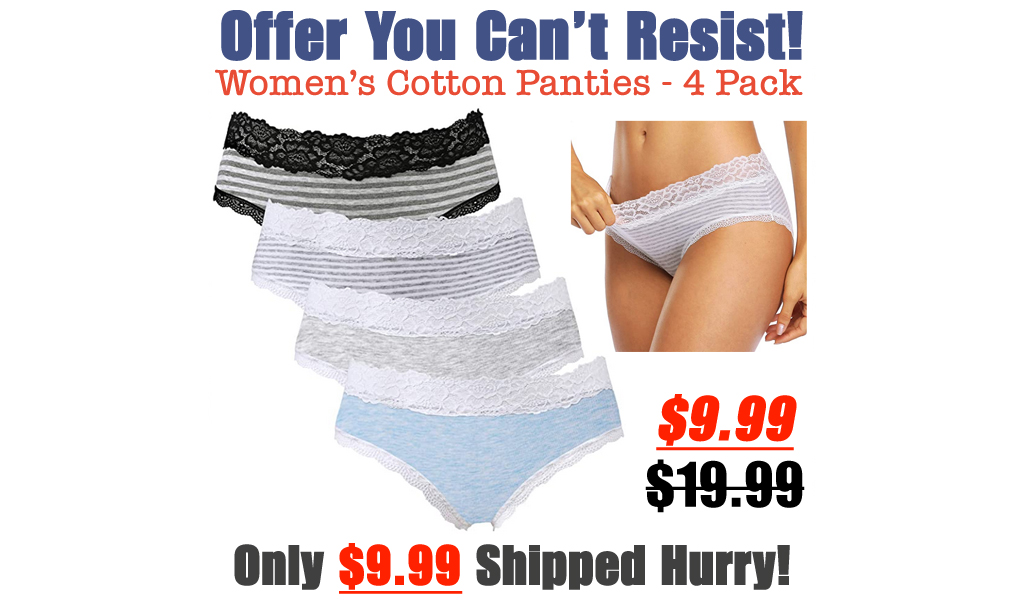 Women’s Cotton Panties - 4 Pack Only $9.99 Shipped on Amazon (Regularly $19.99)