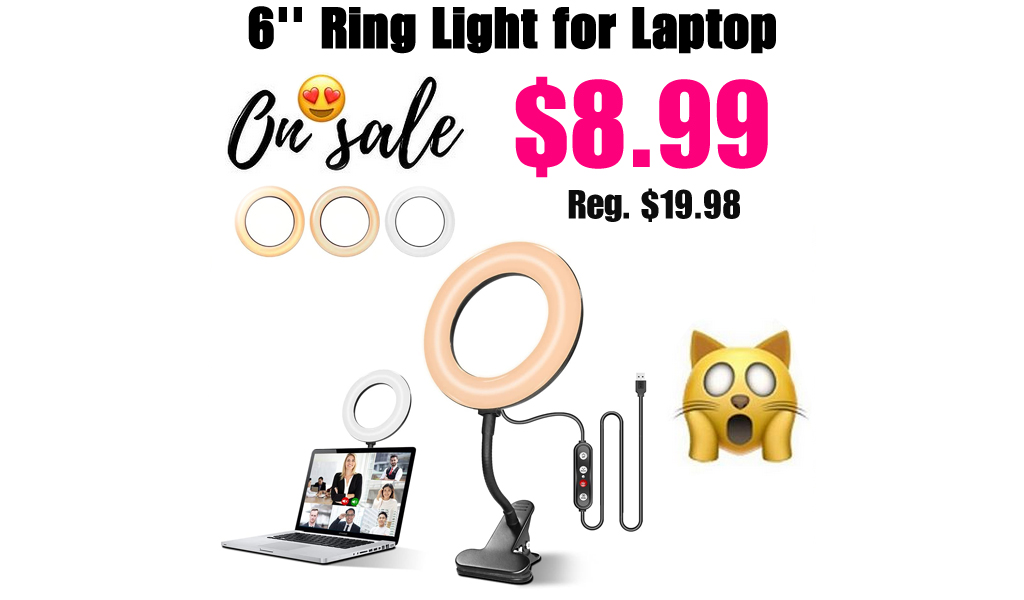6'' Ring Light for Computer Laptop Only $8.99 Shipped on Amazon (Regularly $19.98)