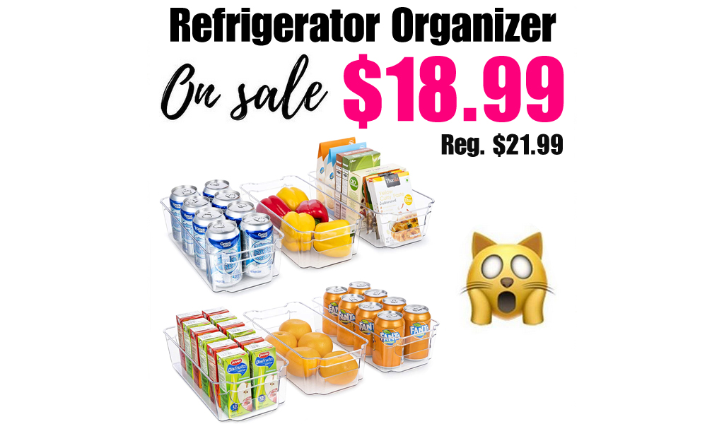Refrigerator Organizer Bins - 6 Pcs Only $18.99 Shipped on Amazon (Regularly $21.99)