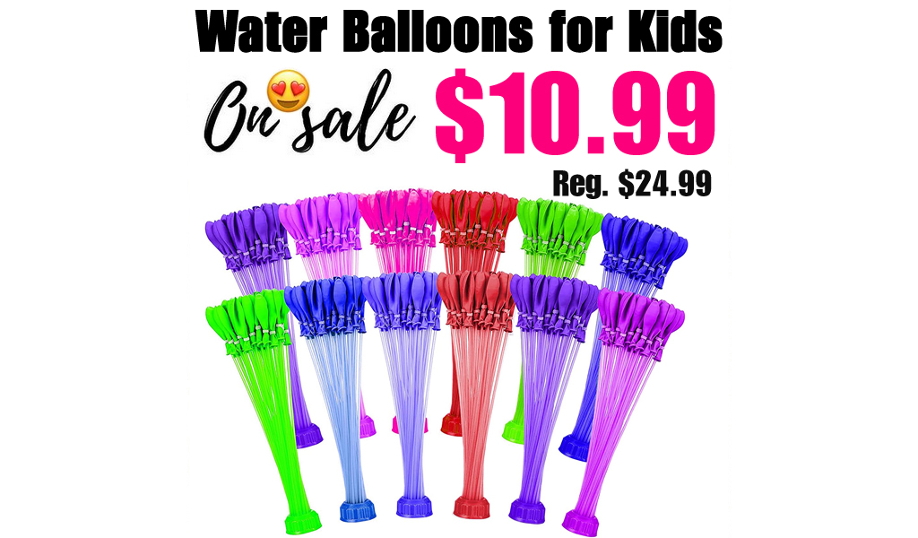 Water Balloons for Kids Only $10.99 Shipped on Amazon (Regularly $24.99)