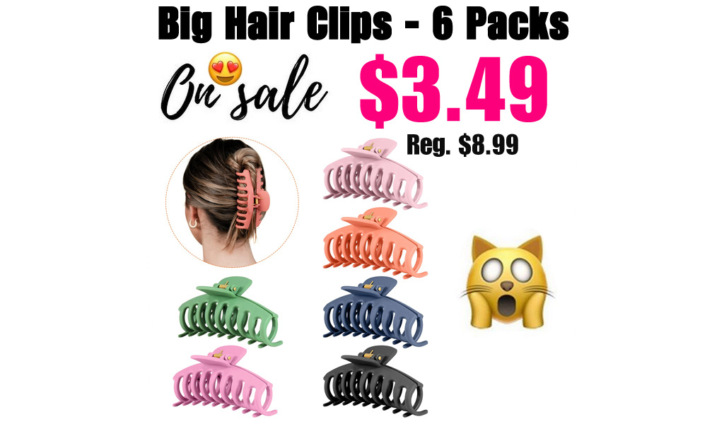 Big Hair Clips - 6 Packs Only $3.49 Shipped on Amazon (Regularly $8.99)