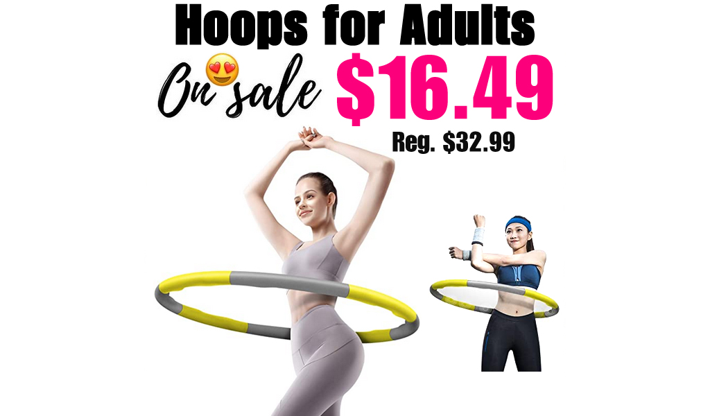 Hoops for Adults Only $16.49 Shipped on Amazon (Regularly $32.99)