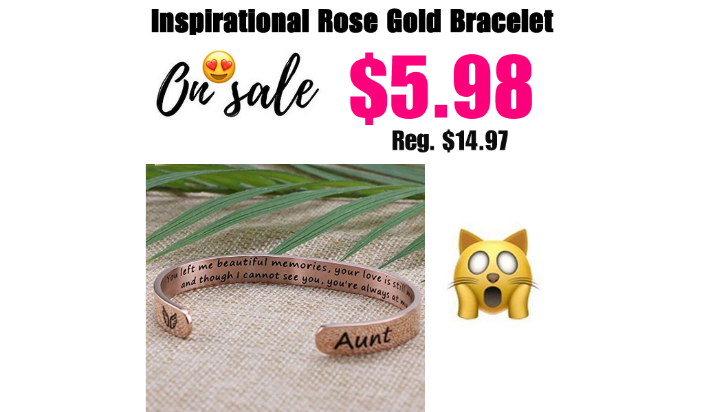Inspirational Rose Gold Bracelet Only $5.98 Shipped on Amazon (Regularly $14.97)