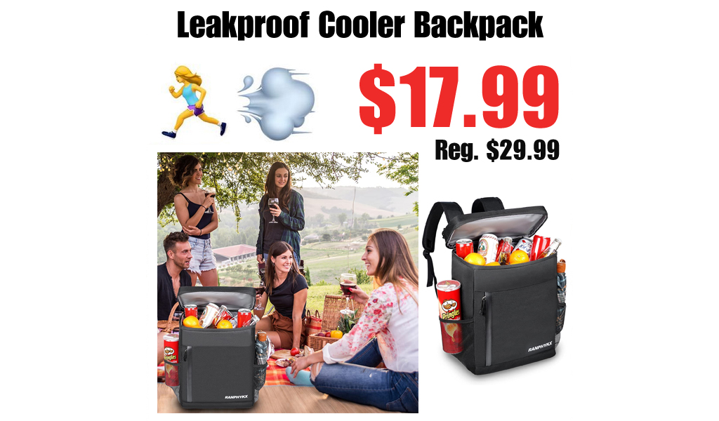 Leakproof Cooler Backpack Only $17.99 Shipped on Amazon (Regularly $29.99)