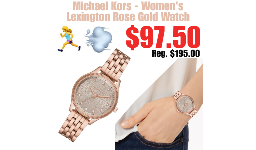 Michael Kors - Women's Lexington Rose Gold Watch Only $97.50 on Macys.com (Regularly $195.00)