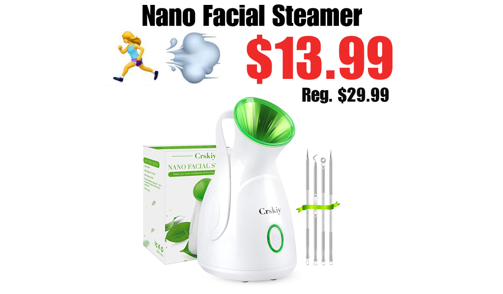 Nano Facial Steamer Only $13.99 Shipped on Amazon (Regularly $29.99)