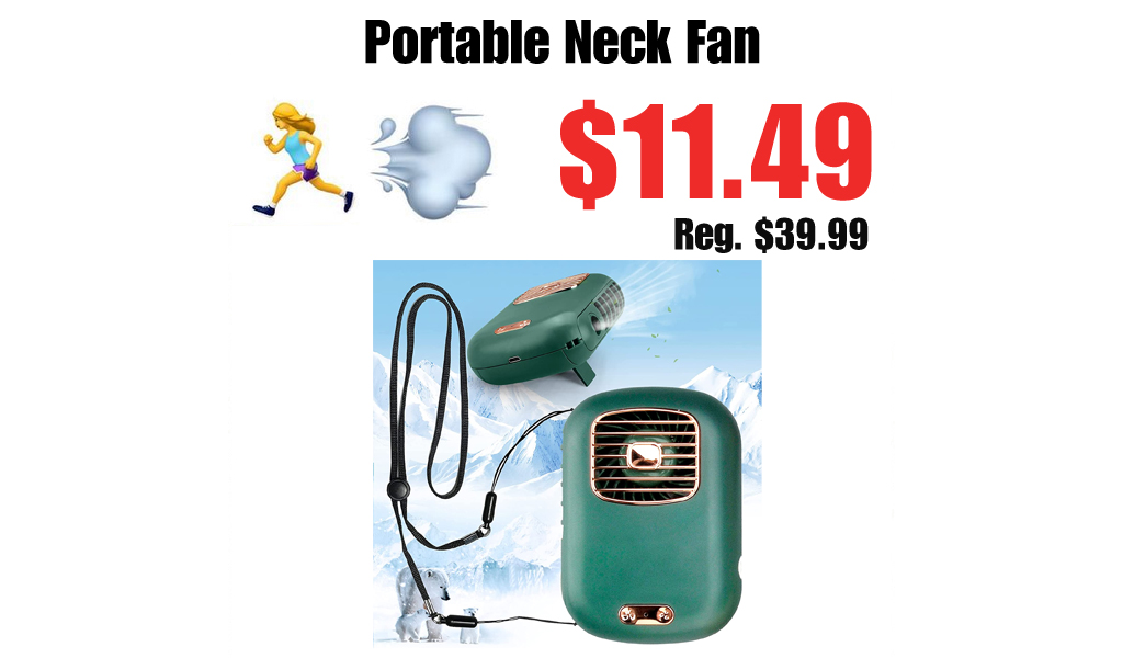 Portable Neck Fan Only $11.49 Shipped on Amazon (Regularly $39.99)