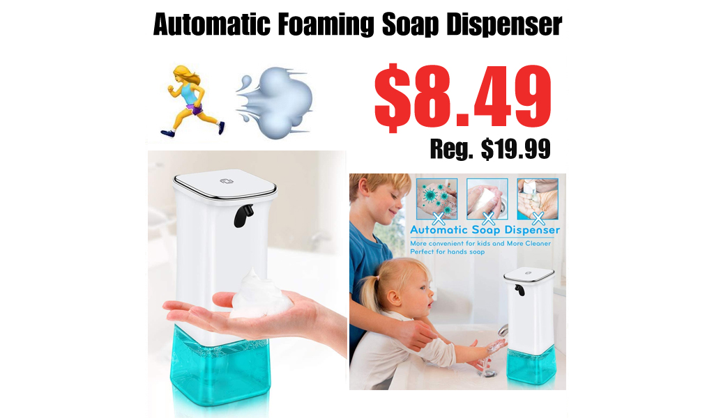 Automatic Foaming Soap Dispenser Only $8.49 Shipped on Amazon (Regularly $19.99)