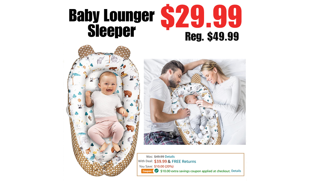 Baby Lounger Sleeper Only $29.99 Shipped on Amazon (Regularly $49.99)