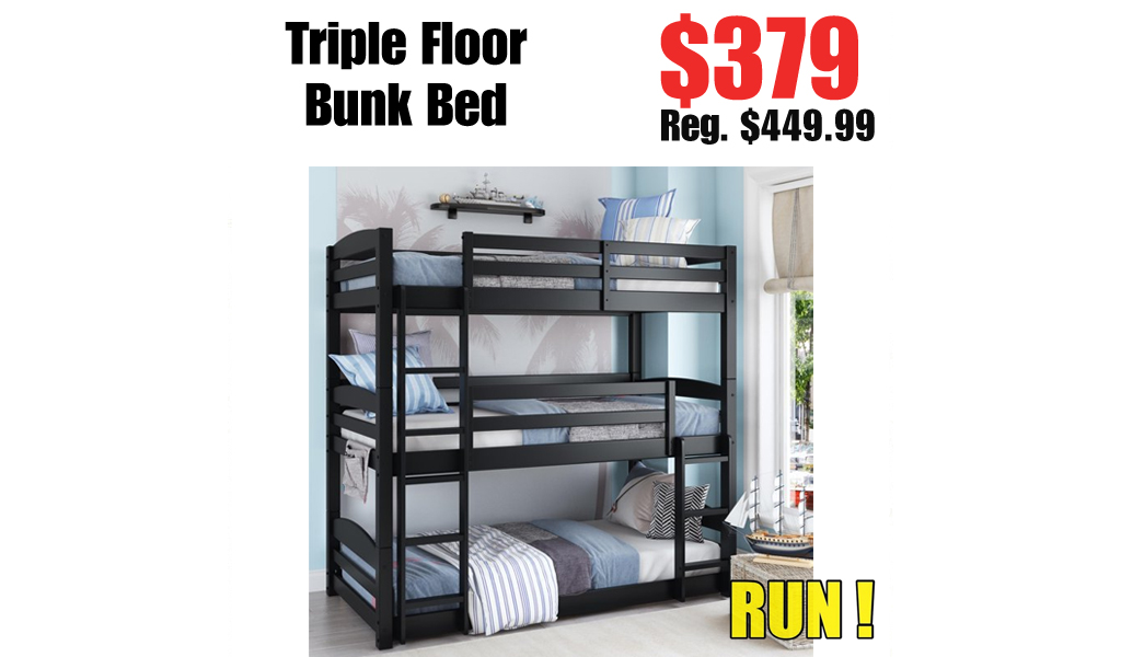 Triple Floor Bunk Bed Just $379.00 on Walmart.com (Regularly $449.99)