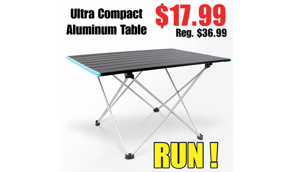Ultra Compact Aluminum Table Only $17.99 Shipped on Amazon (Regularly $36.99)
