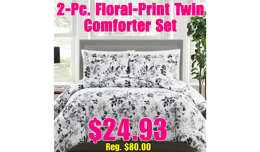 2-Pc. Floral-Print Twin Comforter Set Only $24.93 on Macys.com (Regularly $80.00)