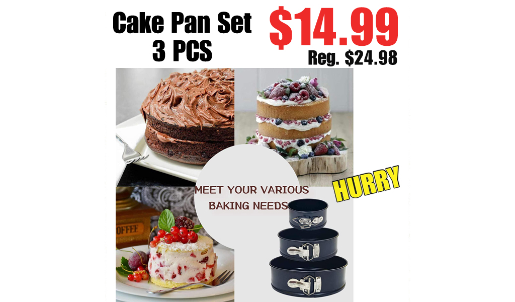 Cake Pan Set - 3 PCS Only $14.99 on Amazon (Regularly $24.98)