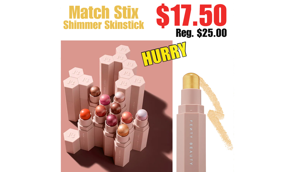 Match Stix Shimmer Skinstick Just $17.50 Shipped on Sephora.com (Regularly $25.00)