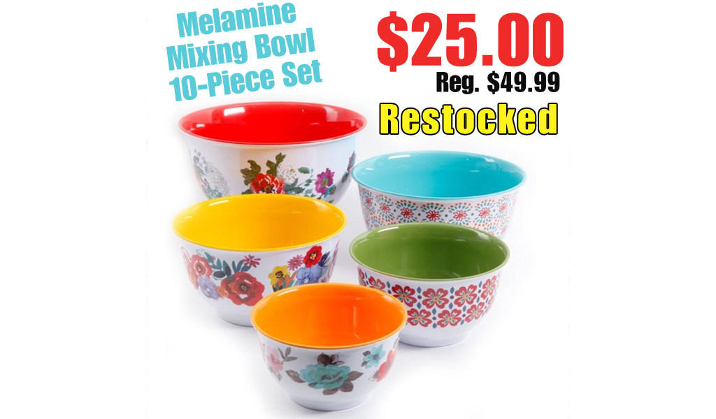 Melamine Mixing Bowl 10-Piece Set Only $25.00 Shipped on Walmart.com (Regularly $49.99)