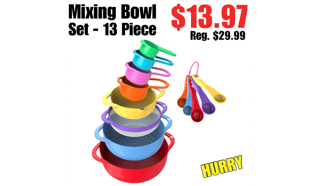 Mixing Bowl Set - 13 Piece Only $13.97 on Amazon (Regularly $29.99)