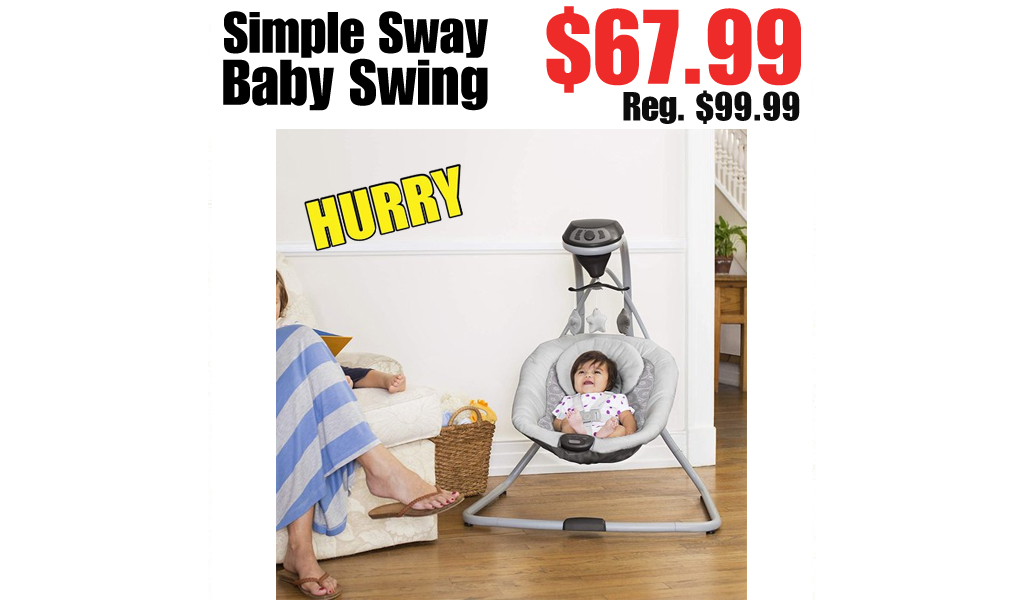 Simple Sway Baby Swing Only $67.99 Shipped on Walmart.com (Regularly $99.99)