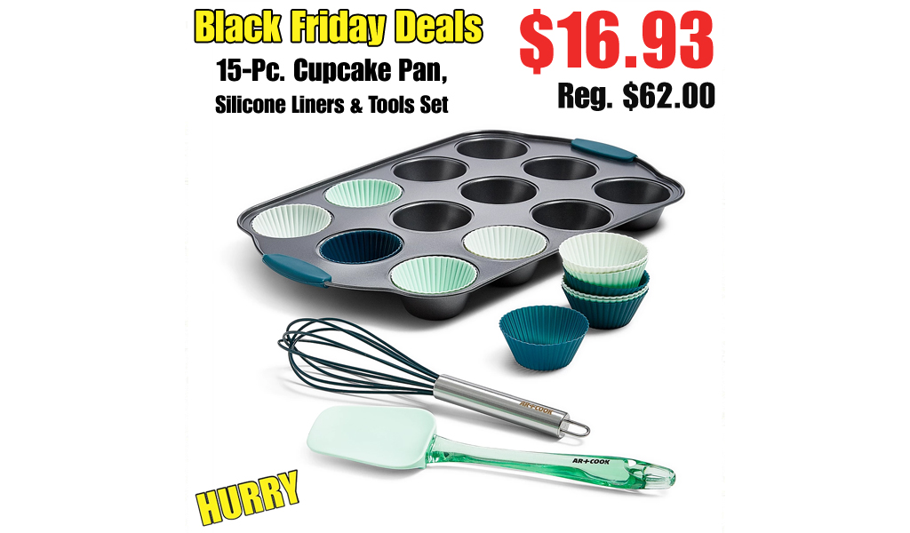 15-Pc. Cupcake Pan, Silicone Liners & Tools Set Only $16.93 on Macys.com (Regularly $62.00)