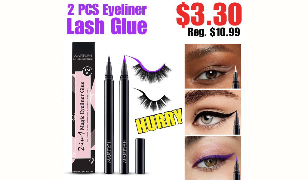 2 PCS Eyeliner Lash Glue $3.30 Shipped on Amazon (Regularly $10.99)