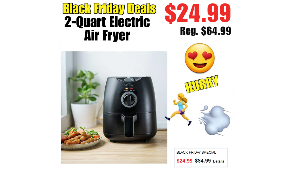 2-Quart Electric Air Fryer Only $24.99 on Macys.com (Regularly $64.99)
