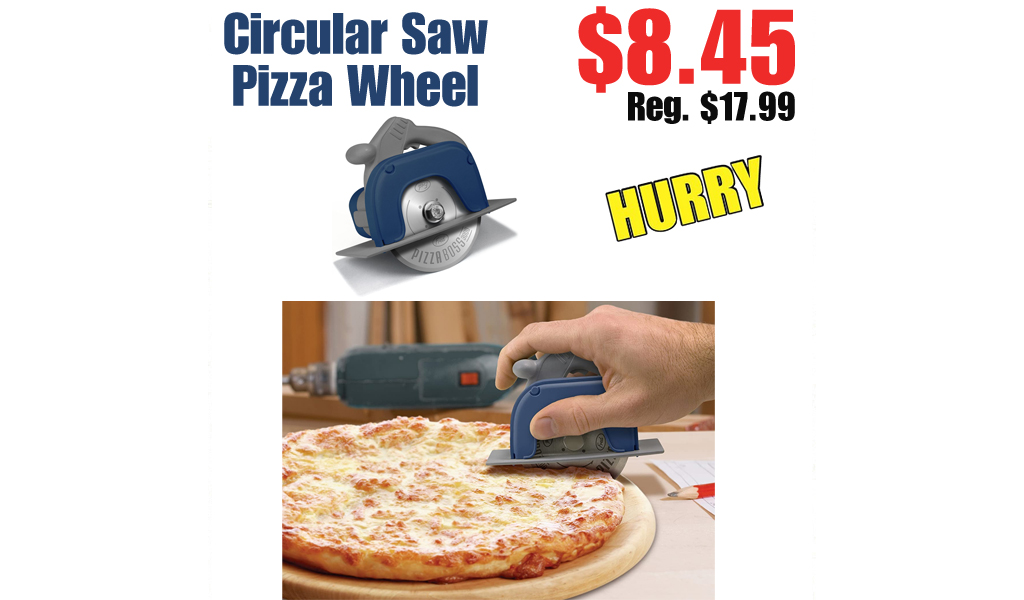 Circular Saw Pizza Wheel Only $8.45 Shipped on Amazon (Regularly $17.99)