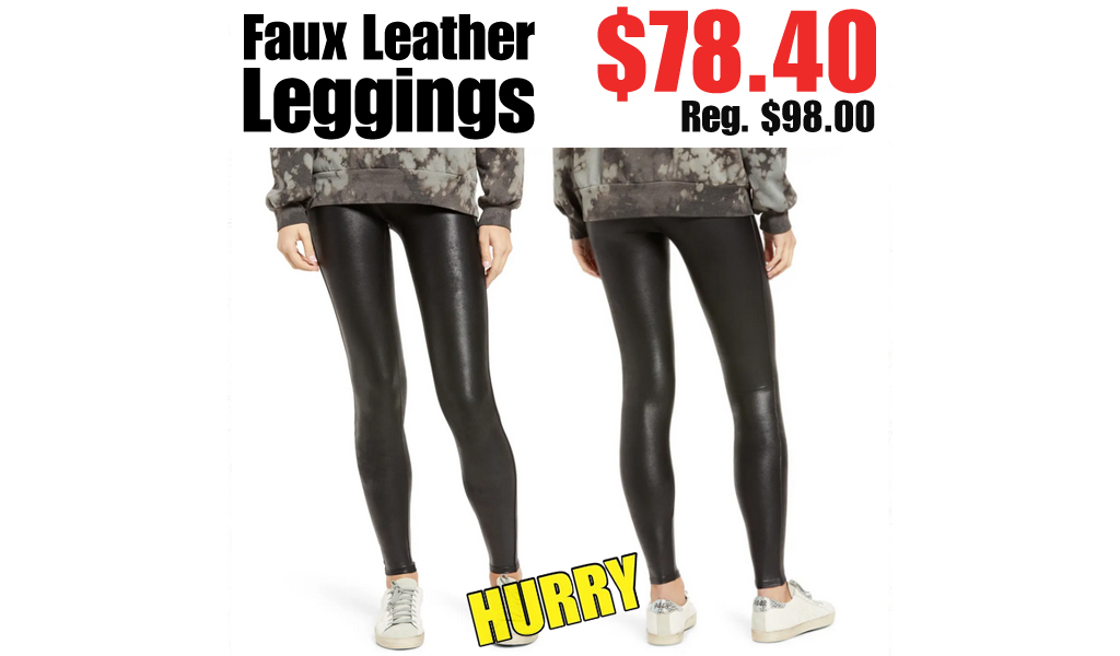 Faux Leather Leggings Only $78.40 Shipped on Nordstrom Rack (Regularly $98.00)