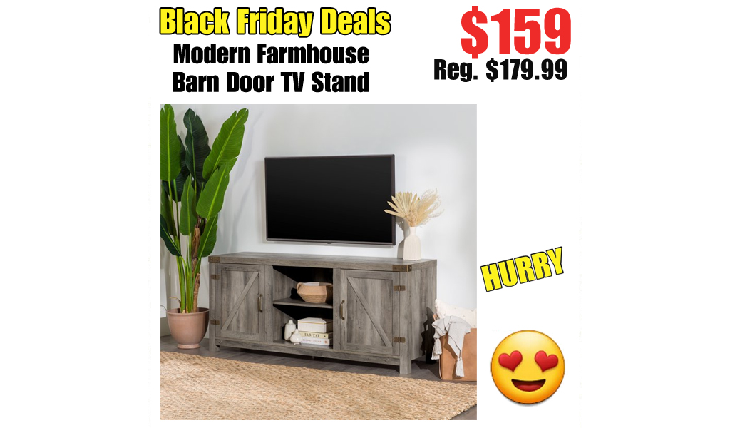 Modern Farmhouse Barn Door TV Stand Only $159 on Walmart.com (Regularly $179.99)