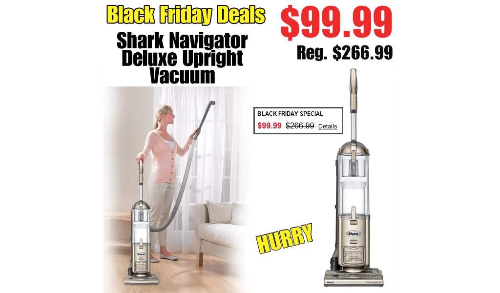 Shark Navigator Deluxe Upright Vacuum Only $99.99 on Macys.com (Regularly $266.99)