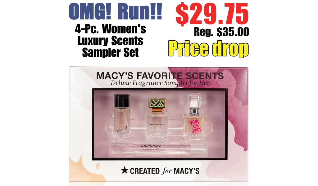 4-Pc. Women's Luxury Scents Sampler Set Only $29.75 Shipped on Macys.com (Regularly $35.00)