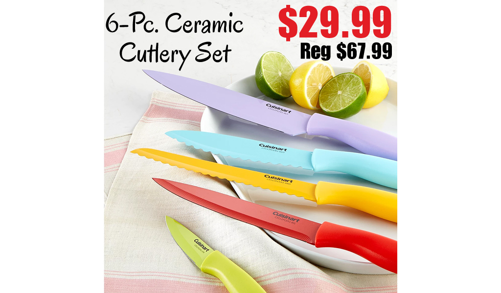 6-Pc. Ceramic Cutlery Set Only $29.99 on Macys.com (Regularly $67.99)