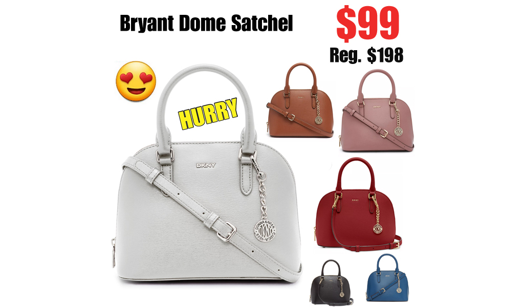 Bryant Dome Satchel Only $99.00 on Macys.com (Regularly $198.00)