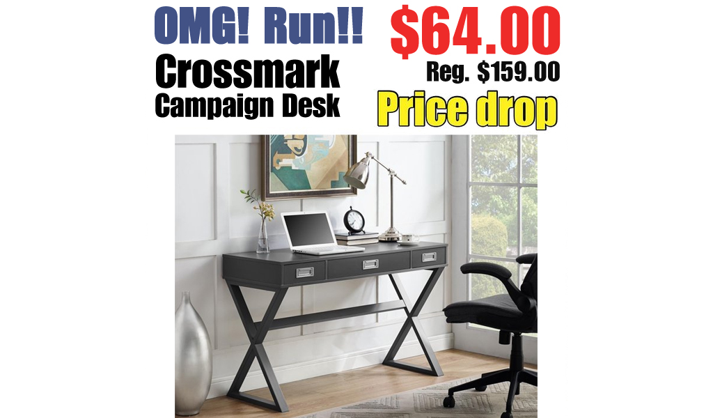 Crossmark Campaign Desk Just $64.00 on Walmart.com (Regularly $159.00)