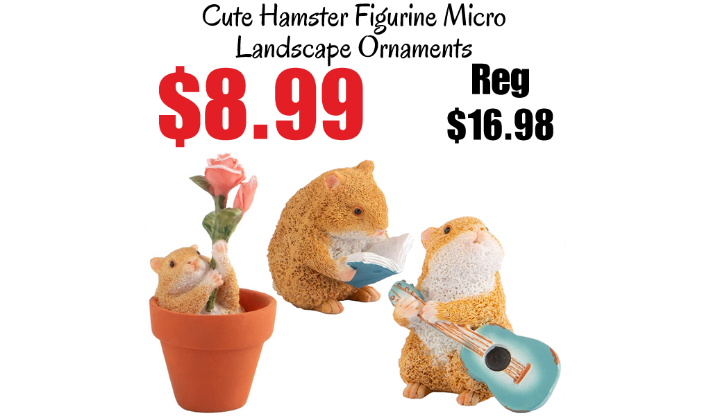 Cute Hamster Figurine Micro Landscape Ornaments Only $8.99 Shipped on Amazon (Regularly $16.98)