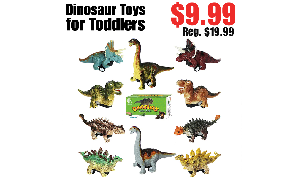 Dinosaur Toys for Toddlers Only $9.99 Shipped on Amazon (Regularly $19.99)