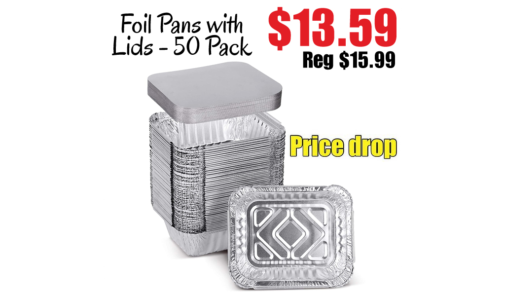 Foil Pans with Lids - 50 Pack Only $13.59 Shipped on Amazon (Regularly $15.99)