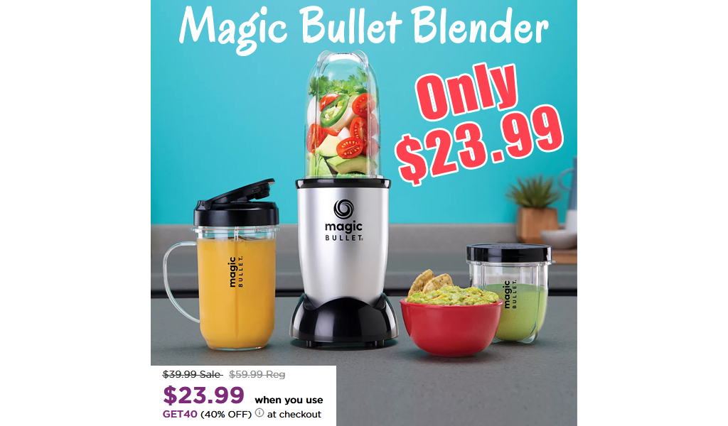 Magic Bullet Blender Only $23.99 on Kohls.com (Regularly $59.99)
