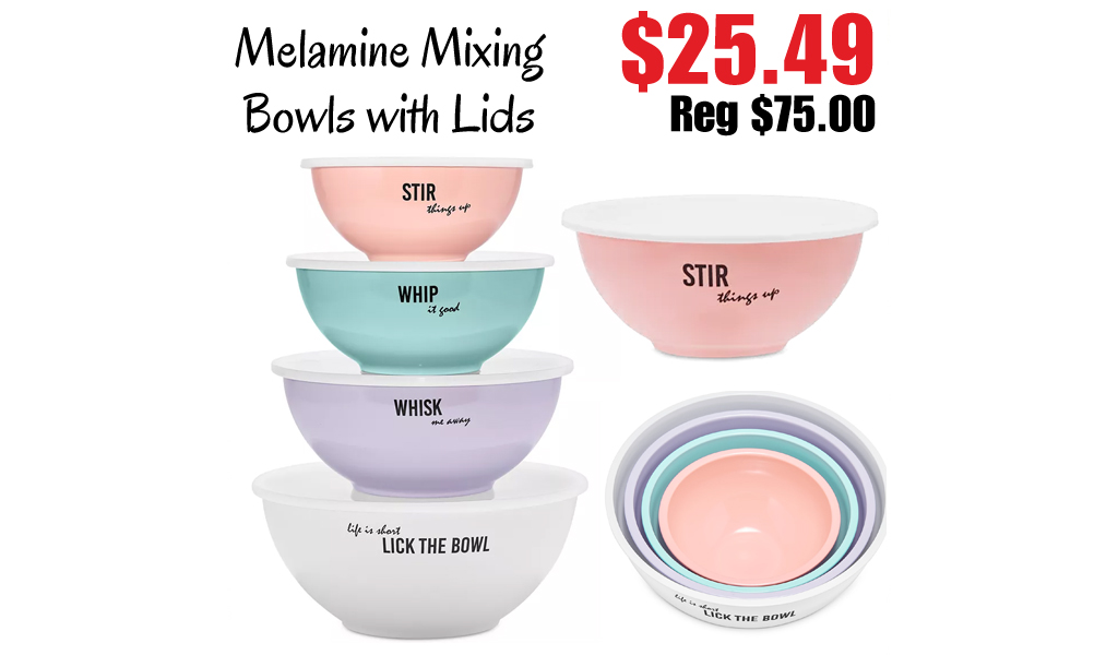 Melamine Mixing Bowls with Lids Only $25.49 on Macys.com (Regularly $75)
