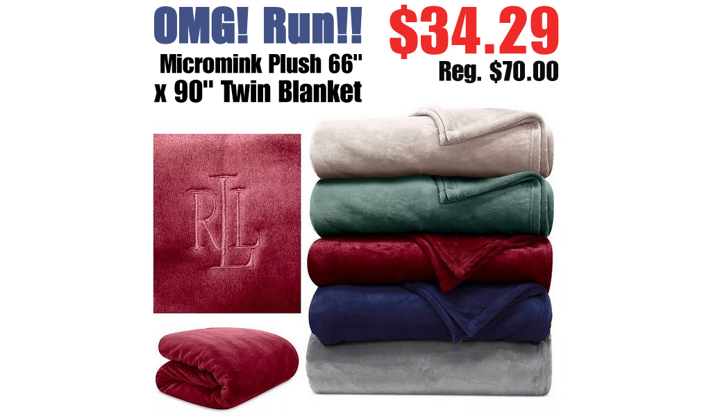 Micromink Plush 66" x 90" Twin Blanket Only $34.29 Shipped on Macys.com (Regularly $70.00)
