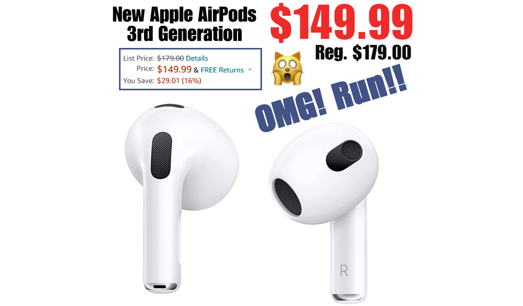 New Apple AirPods 3rd Generation Only $149.99 Shipped on Amazon (Regularly $179)