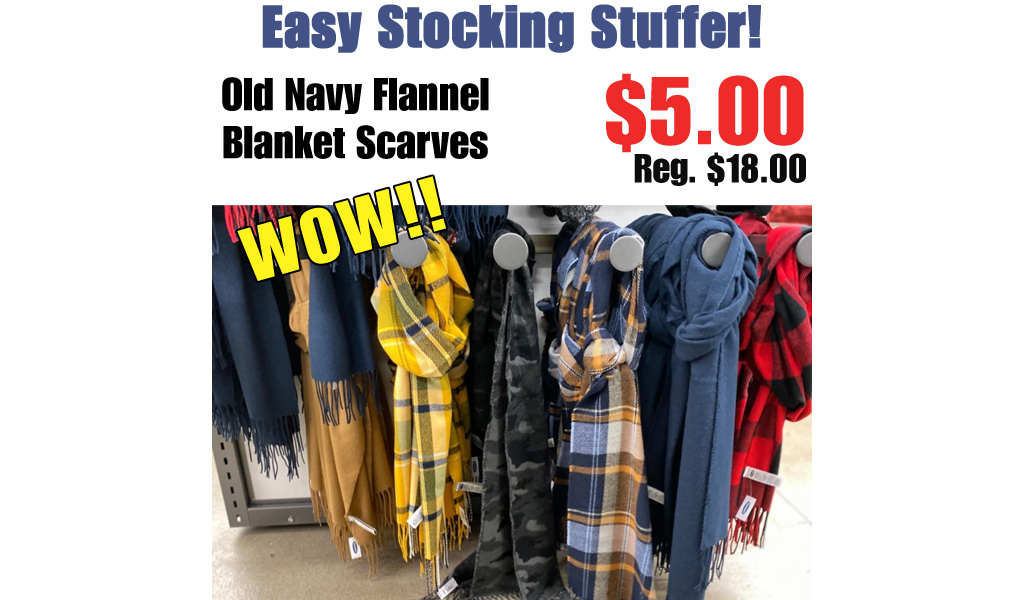 *HOT* Old Navy Flannel Blanket Scarves Just $5 (Regularly $18) | Easy Stocking Stuffer!