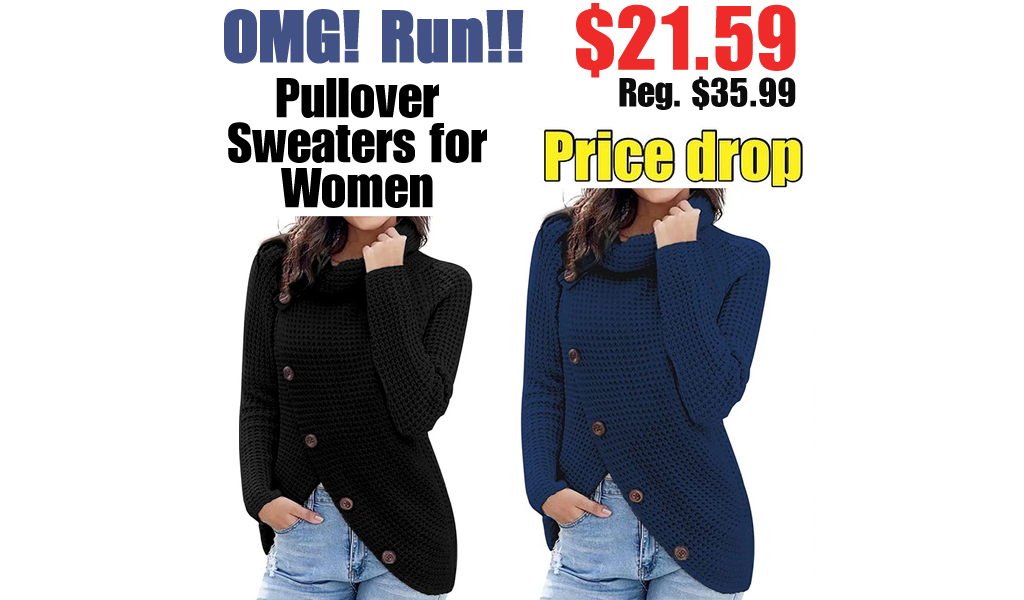 Pullover Sweaters for Women Only $21.59 Shipped on Amazon (Regularly $35.99)