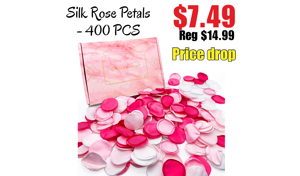 Silk Rose Petals - 400 PCS Only $7.49 Shipped on Amazon (Regularly $14.99)