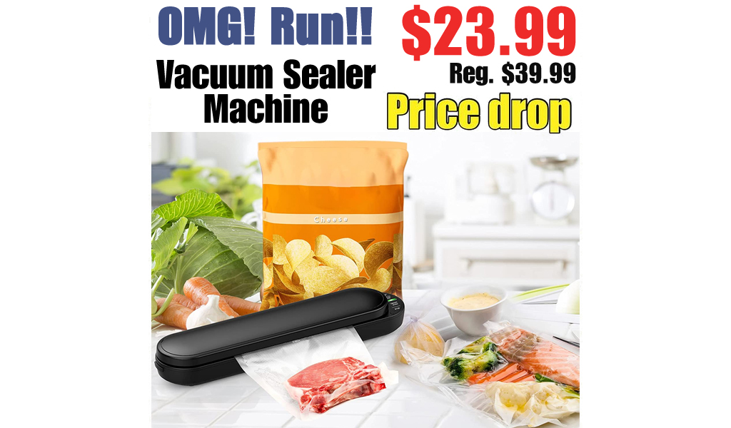 Vacuum Sealer Machine Only $23.99 Shipped on Amazon (Regularly $39.99)