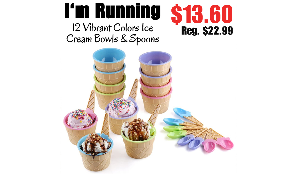 12 Vibrant Colors Ice Cream Bowls and Spoons Only $13.60 Shipped on Amazon (Regularly $22.99)