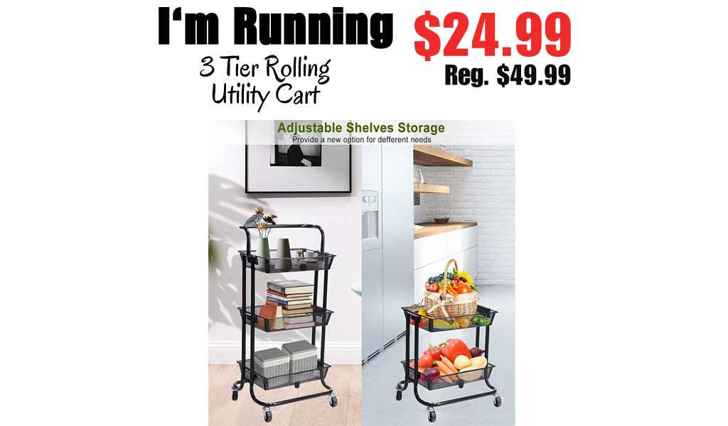 3 Tier Rolling Utility Cart Only $24.99 Shipped on Amazon (Regularly $49.99)