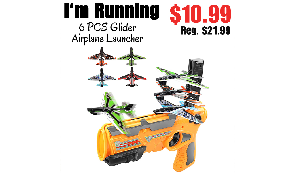 6 PCS Glider Airplane Launcher Only $10.99 Shipped on Amazon (Regularly $21.99)