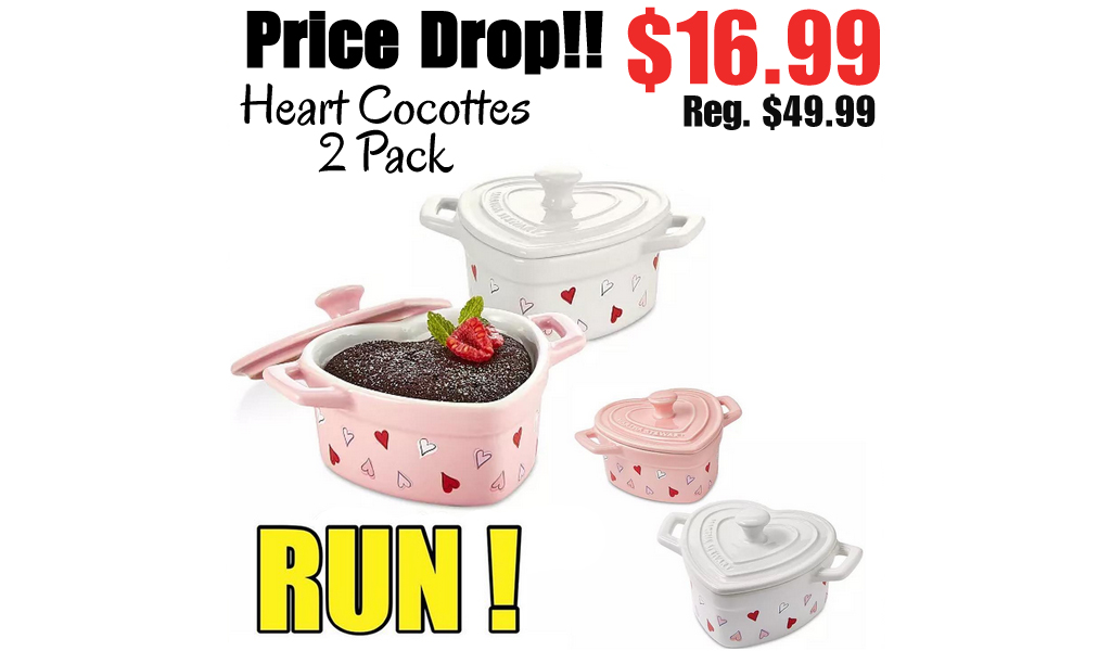 Heart Cocottes - 2 Pack Only $16.99 on Macys.com (Regularly $49.99)